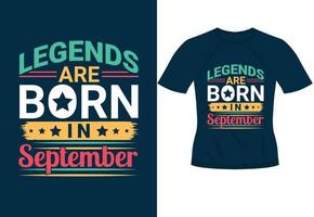 legends är född i september inspirera trendig motiverande typografi design för t skjorta skriva ut vektor