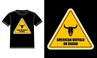 Aufkleber-T-Shirt-Design des amerikanischen Büffels an Bord vektor