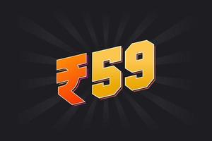 59 indische Rupie Vektorwährungsbild. 59 Rupien-Symbol fette Textvektorillustration vektor