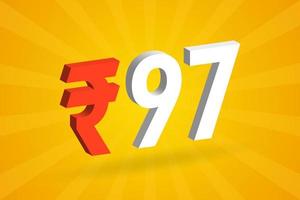 97 Rupie 3D-Symbol fettes Textvektorbild. 3d 97 indische Rupie Währungszeichen Vektor Illustration