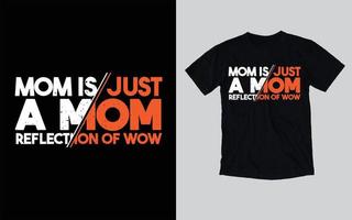 mamma typografi t-shirt mönster, Lycklig mors dag, mamma citat t-shirt mönster vektor