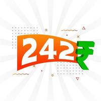 242 Rupien Symbol fettes Textvektorbild. 242 indische Rupie Währungszeichen Vektor Illustration