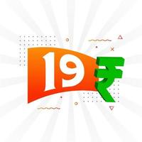 19 rupee symbol djärv text vektor bild. 19 indisk rupee valuta tecken vektor illustration