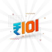 101 indisk rupee vektor valuta bild. 101 rupee symbol djärv text vektor illustration