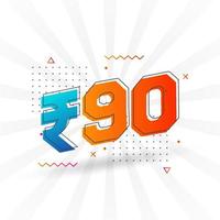 90 indische Rupien-Vektorwährungsbild. 90 Rupien-Symbol fette Textvektorillustration vektor
