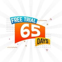 65 Tage kostenlose Testversion, fetter Textvorratvektor vektor