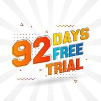 92 dagar fri rättegång PR djärv text stock vektor