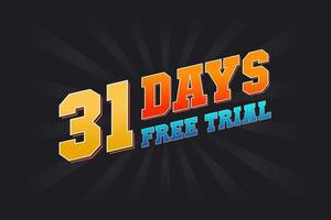 31 dagar fri rättegång PR djärv text stock vektor