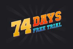 74 dagar fri rättegång PR djärv text stock vektor