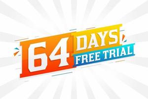 64 dagar fri rättegång PR djärv text stock vektor