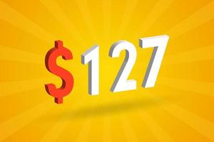 127 USD 3D-Textsymbol. 127 US-Dollar 3d mit gelbem Hintergrund Amerikanischer Geldaktienvektor vektor