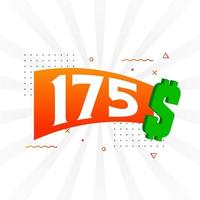 175-Dollar-Währungsvektor-Textsymbol. 175 usd US-Dollar amerikanisches Geld Aktienvektor vektor