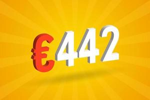 442-Euro-Währung 3D-Vektortextsymbol. 3d 442 Euro Euro-Geldvorratvektor der Europäischen Union vektor