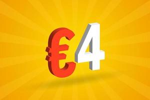 4-Euro-Währung 3D-Vektortextsymbol. 3d 4-Euro-Geldvorratvektor der Europäischen Union vektor