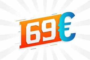 69 euro valuta vektor text symbol. 69 euro europeisk union pengar stock vektor
