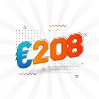 208-Euro-Währungsvektor-Textsymbol. 208 euro währungsaktienvektor der europäischen union vektor