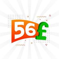 56 pund valuta vektor text symbol. 56 brittiskt pund pengar stock vektor