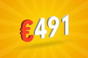 491-Euro-Währung 3D-Vektortextsymbol. 3d 491 Euro Europäische Union Geld Stock Vektor