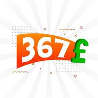 367-Pfund-Währungsvektor-Textsymbol. 367 Britisches Pfund Geld Aktienvektor vektor