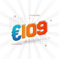 109 euro valuta vektor text symbol. 109 euro europeisk union pengar stock vektor