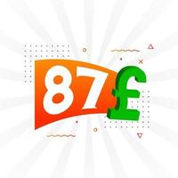 87-Pfund-Währungsvektor-Textsymbol. 87 Britisches Pfund Geld Aktienvektor vektor