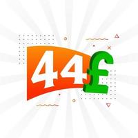 44-Pfund-Währungsvektor-Textsymbol. 44 britisches Pfund Geld Aktienvektor vektor