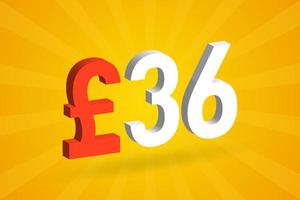 36-Pfund-Währung 3D-Vektortextsymbol. 3d 36 britisches Pfund Geld Aktienvektor vektor