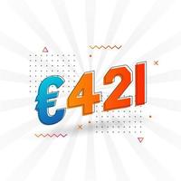 421-Euro-Währungsvektor-Textsymbol. 421 euro währungsaktienvektor der europäischen union vektor