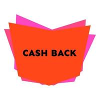 Cash-Back-Aufkleber mit abstrakten bunten geometrischen Formen. Vektor-Illustration vektor