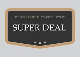 Super Deal Abzeichen Vintage Design Illustration isoliert auf grauem Hintergrund. vektor