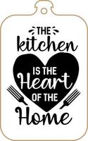 Küchenschürze-Plakatdesign mit handgeschriebener Beschriftung des Schneidebretttextes. Küchenwanddekoration, Zeichen, Zitat. kochen küche zitat sagen vektor. Die Küche ist das Herz des Hauses vektor