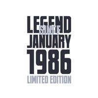 legende seit januar 1986 geburtstagsfeier zitat typografie t-shirt design vektor