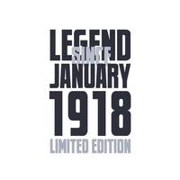 legende seit januar 1918 geburtstagsfeier zitat typografie t-shirt design vektor