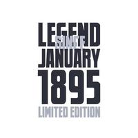 legende seit januar 1895 geburtstagsfeier zitat typografie t-shirt design vektor