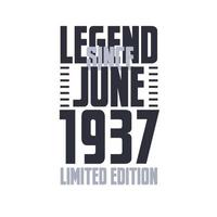 legende seit juni 1937 geburtstagsfeier zitat typografie t-shirt design vektor
