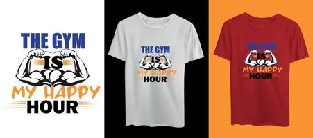 Das Fitnessstudio ist ein Happy-Hour-T-Shirt-Design vektor