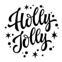 einfache elegante Kalligrafie-Weihnachtsbeschriftung, Holly Jolly. kreatives vektortypografiedesign mit sternen und schneeflocken. isolierte schwarz-weiß-illustration vektor