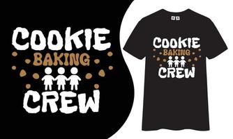 Keksbacken-Crew-Typografie-T-Shirt-Design. vektor