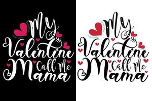 valentine t skjorta design eller valentine Citat svg vektor