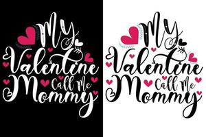 Valentinstag-T-Shirt-Design oder Valentinstag-Zitat-Svg vektor