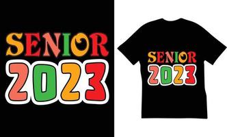 Senior 2023 zitiert T-Shirt-Design. das beste frohes neues jahr zitiert t-shirt design. vektor