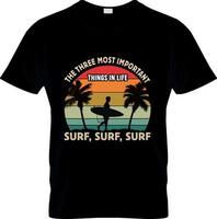 Surf-T-Shirt-Design, Surf-T-Shirt-Slogan und Bekleidungsdesign, Surf-Typografie, Surf-Vektor, Surf-Illustration vektor