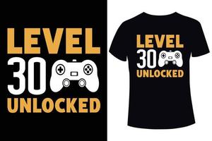 Level 30 freigeschaltete T-Shirt-Designvorlage vektor