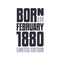född i februari 1880. födelsedag citat design för februari 1880 vektor