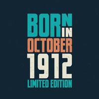 geboren im oktober 1912. geburtstagsfeier für die im oktober 1912 Geborenen vektor