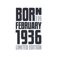 född i februari 1936. födelsedag citat design för februari 1936 vektor