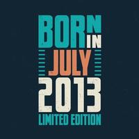 geboren im juli 2013. geburtstagsfeier für die im juli 2013 geborenen vektor