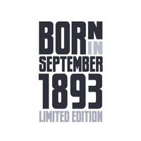 geboren im september 1893. geburtstagszitate design für september 1893 vektor