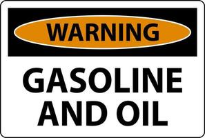 varning tecken bensin och olja på vit bakgrund vektor