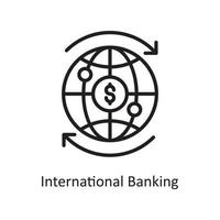 internationale Banking-Vektor-Gliederung-Icon-Design-Illustration. Geschäfts- und Finanzsymbol auf Datei des weißen Hintergrundes ENV 10 vektor